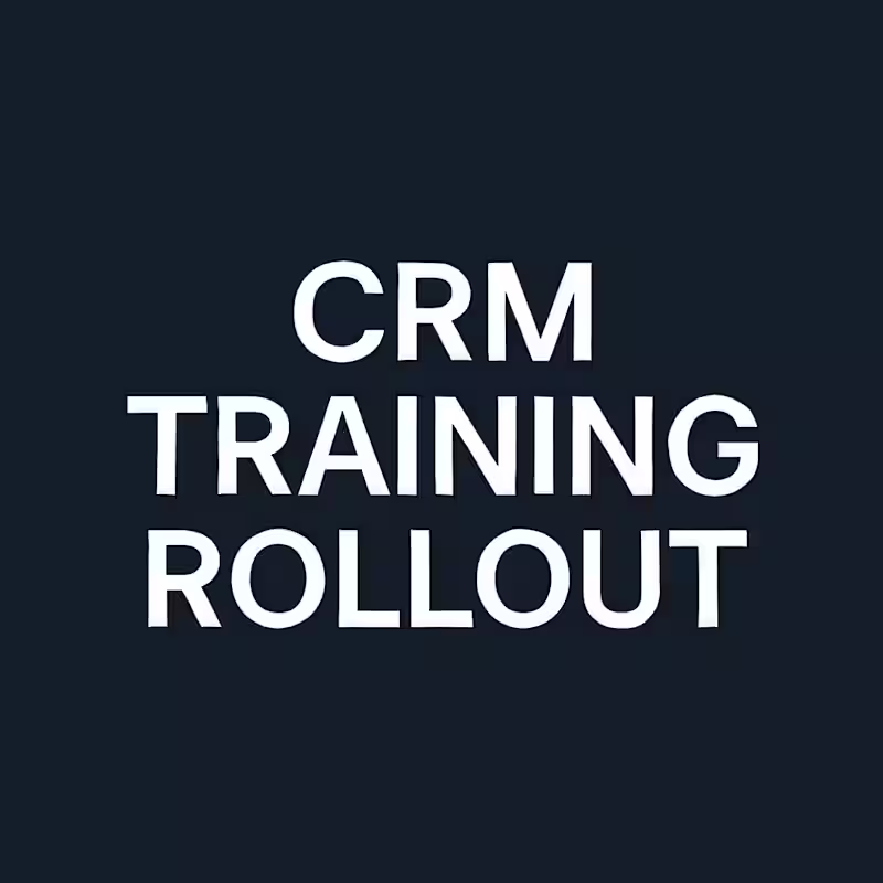 Cover image for Enterprise CRM Training Rollout | 1000+ Staff, 17 U.S. Offices