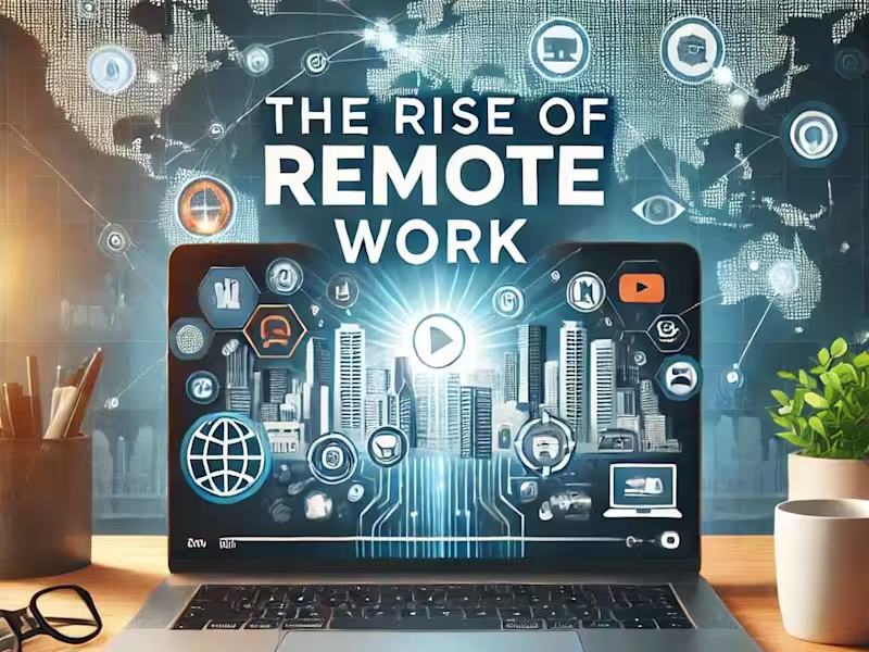 Cover image for The Rise of Remote Work - YouTube