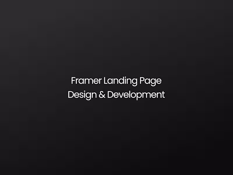 Cover image for Framer Landing Page Design & Development