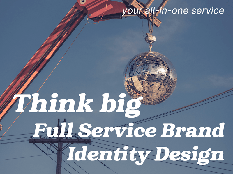 Cover image for Think big -  Full Brand Identity Design Service ✨