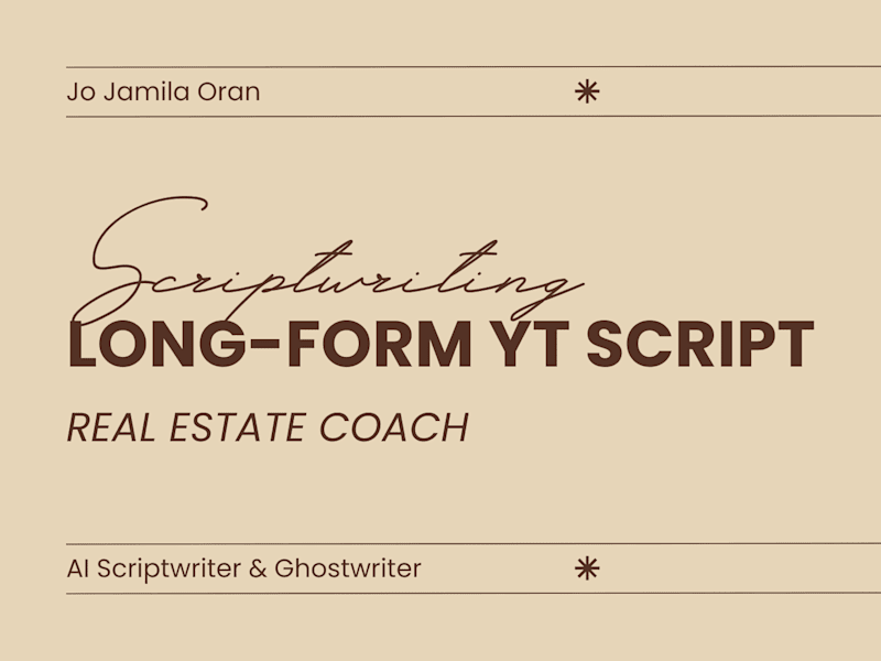Cover image for Long-Form YT Script for a Real Estate Coach