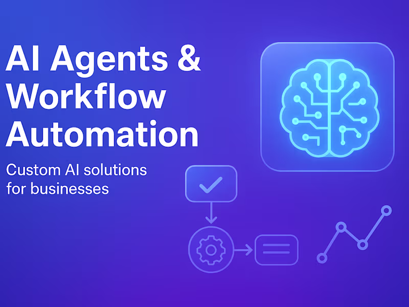 Cover image for Build AI Agents & Automations (Chatbots, Workflows, APIs)