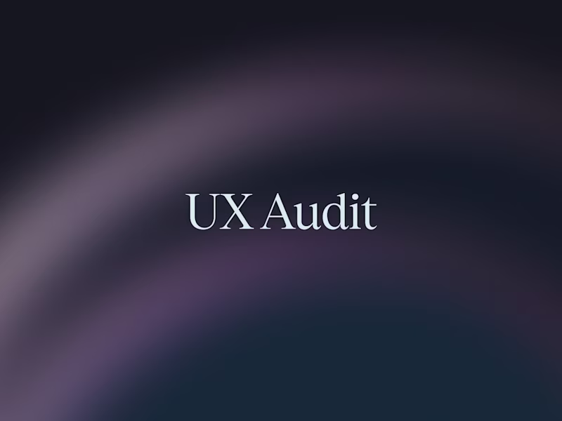Cover image for UX/UI Audit to Improve Web & Mobile App Usability & Experience