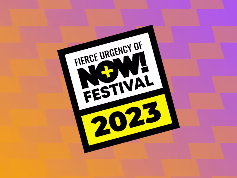Cover image for F.U.N. (Fierce Urgency of Now) Festival 2023
