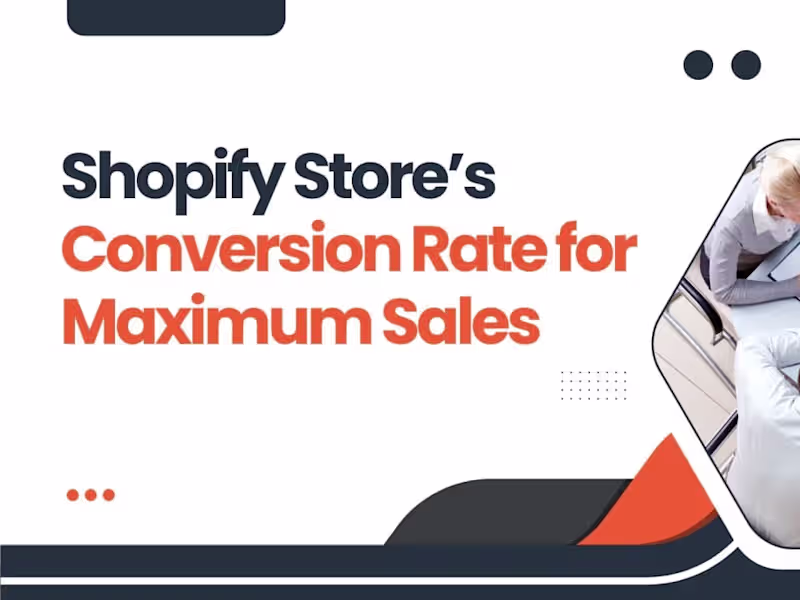 Cover image for I Will Optimize Shopify Store for Sales & Maximize Conversions