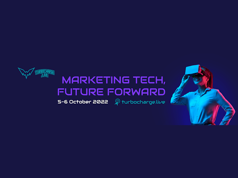 Cover image for Turbocharge.Live 2022 - Marketing Tech, Future Forward