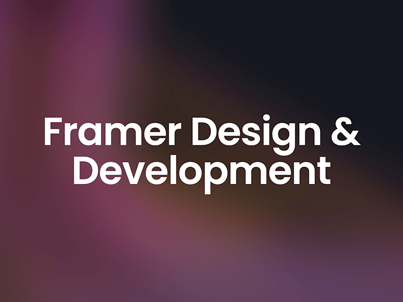 Cover image for Framer Website Design & Development