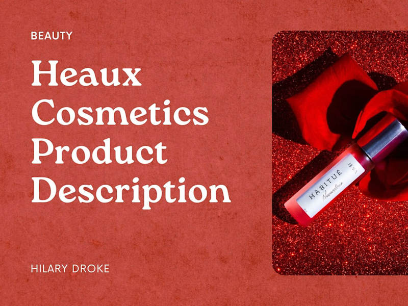 Cover image for Product Description: Heaux Cosmetics