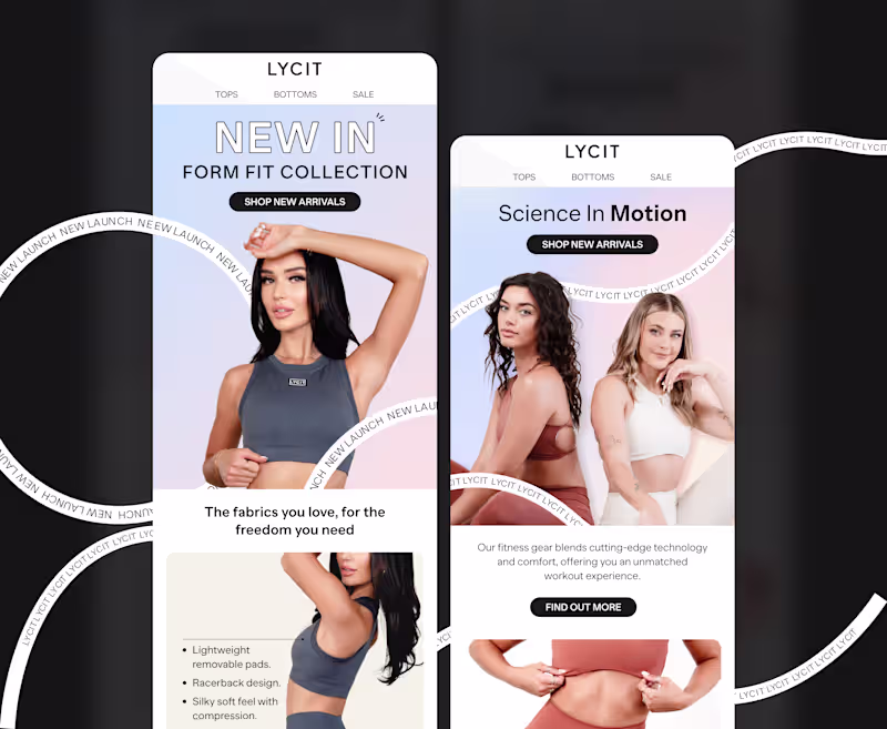 Cover image for LYCIT Form Fit Collection Email Campaign