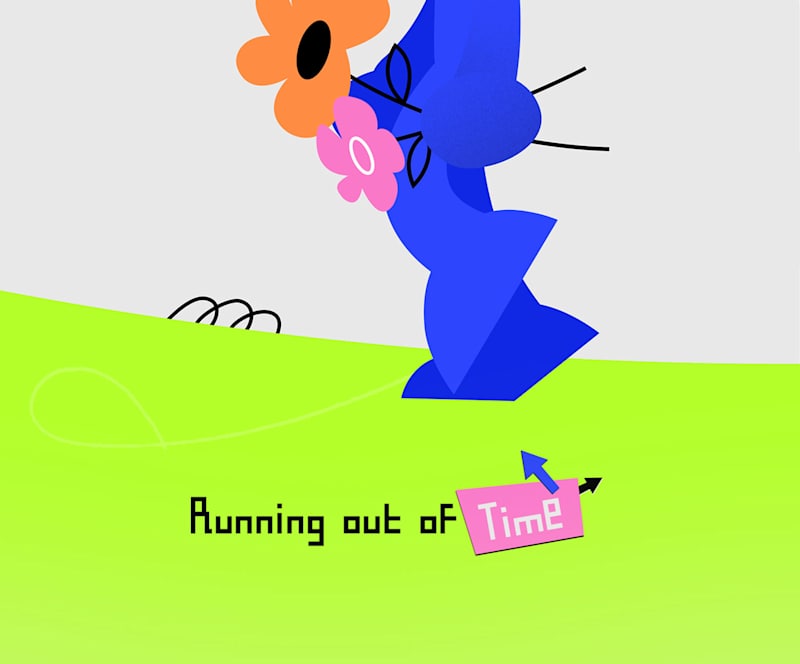 Cover image for 🌸 Running out of Time