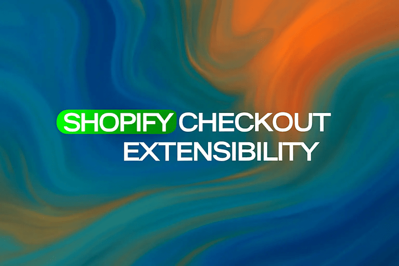 Cover image for Advanced Shopify Checkout & Cart Logic Customization