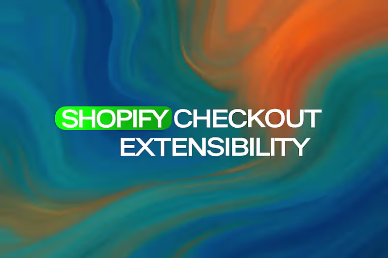 Cover image for Advanced Shopify Checkout & Cart Logic Customization