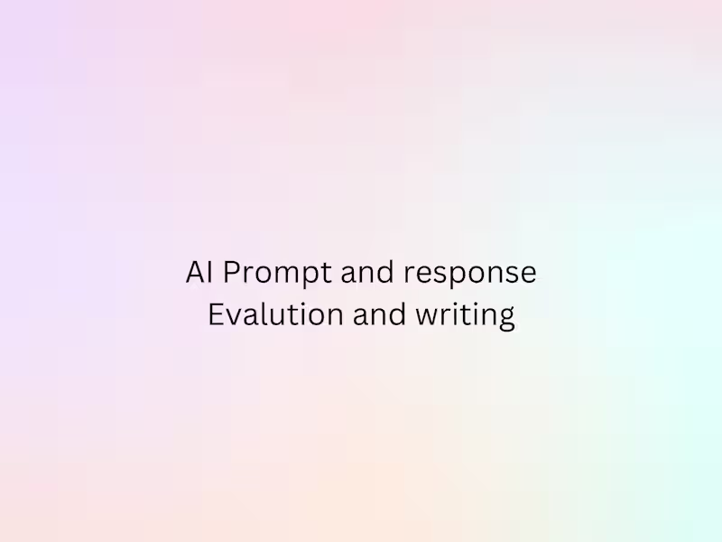 Cover image for Prompt writing,Response Re-write,Response and prompt evaluation 