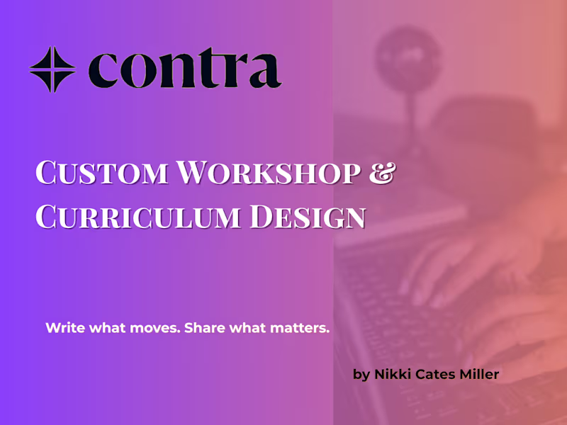 Cover image for Custom Workshop & Curriculum Design