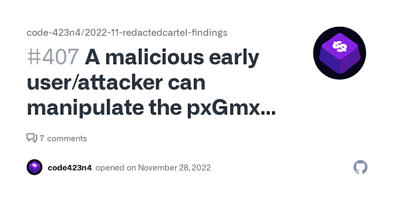 Cover image for A malicious early user/attacker can manipulate the pxGmx's pric…