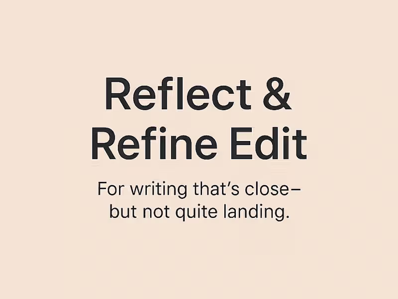 Cover image for Reflective editing for voice, tone, and emotional clarity