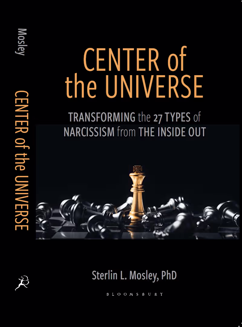 Cover image for Center of the Universe: Transforming the 27 Types of Narcissism 