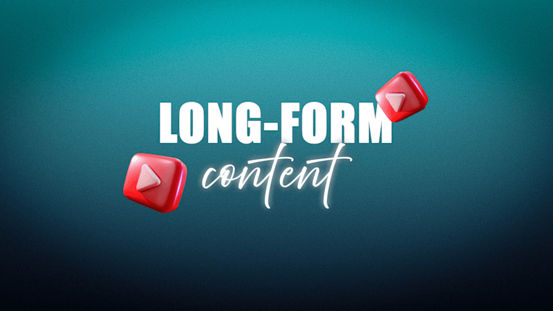 Cover image for LONG-FORM CONTENT