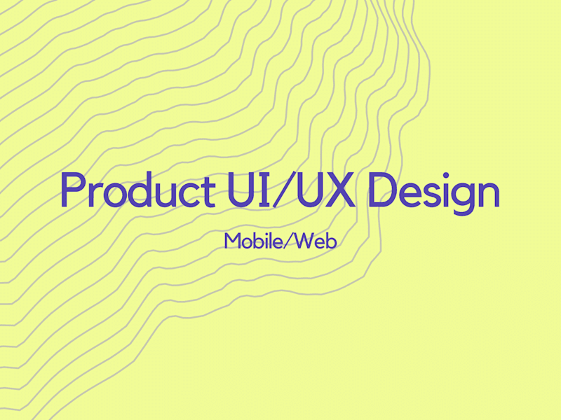 Cover image for Product UI/UX Design (Mobile + Web)