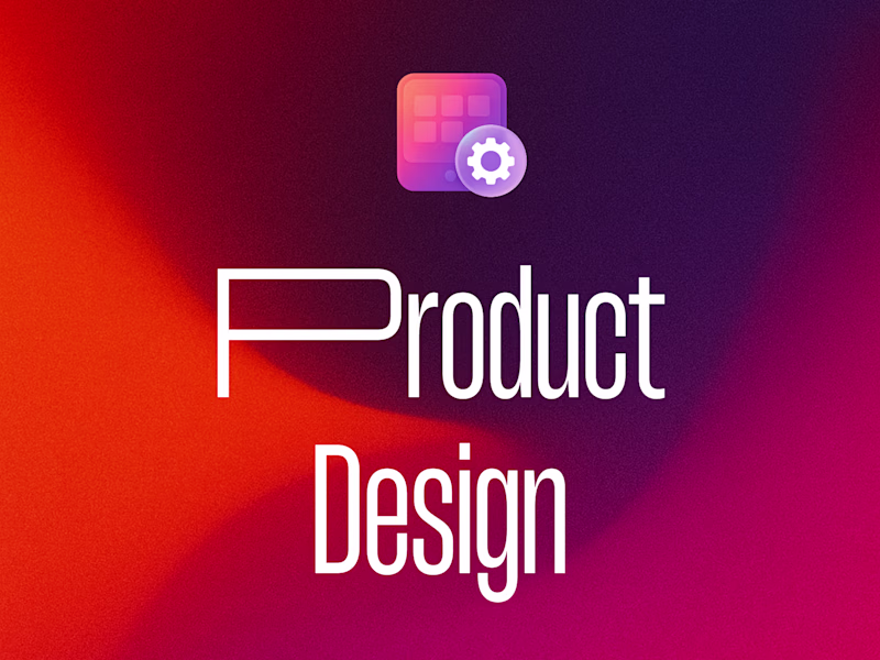 Cover image for Product Design (Apps, Dashboards, SaaS)