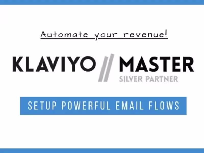 Cover image for I will setup ecommerce email marketing flows in klaviyo