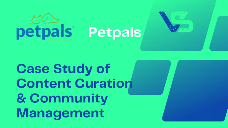Cover image for PetPals – Content Curation & Community Management 