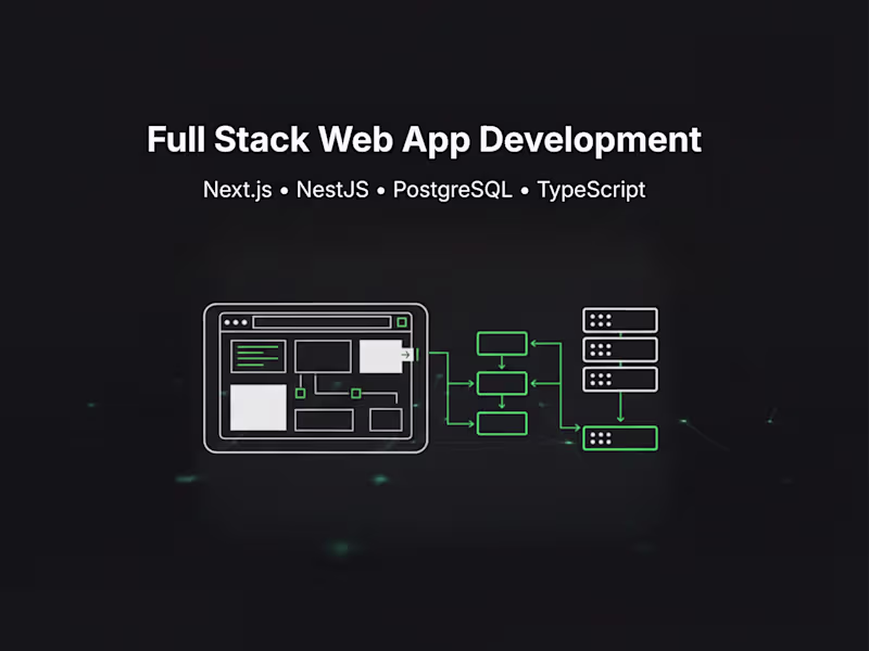 Cover image for Full‑Stack Web App Development (Next.js, NestJS, PostgreSQL)
