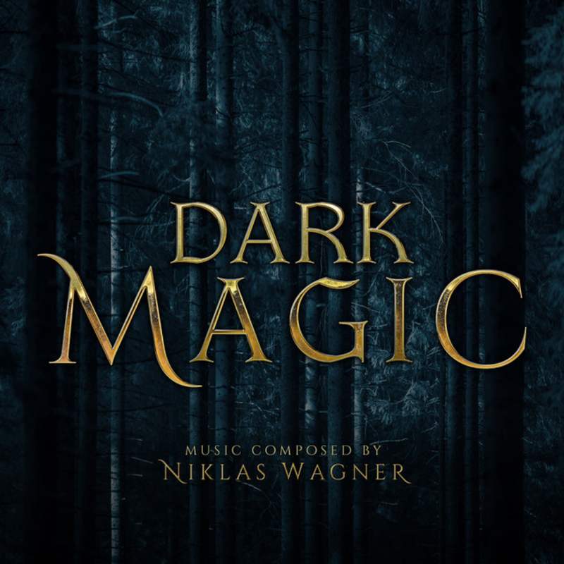 Cover image for Dark Magic - Album by Niklas Wagner | Spotify