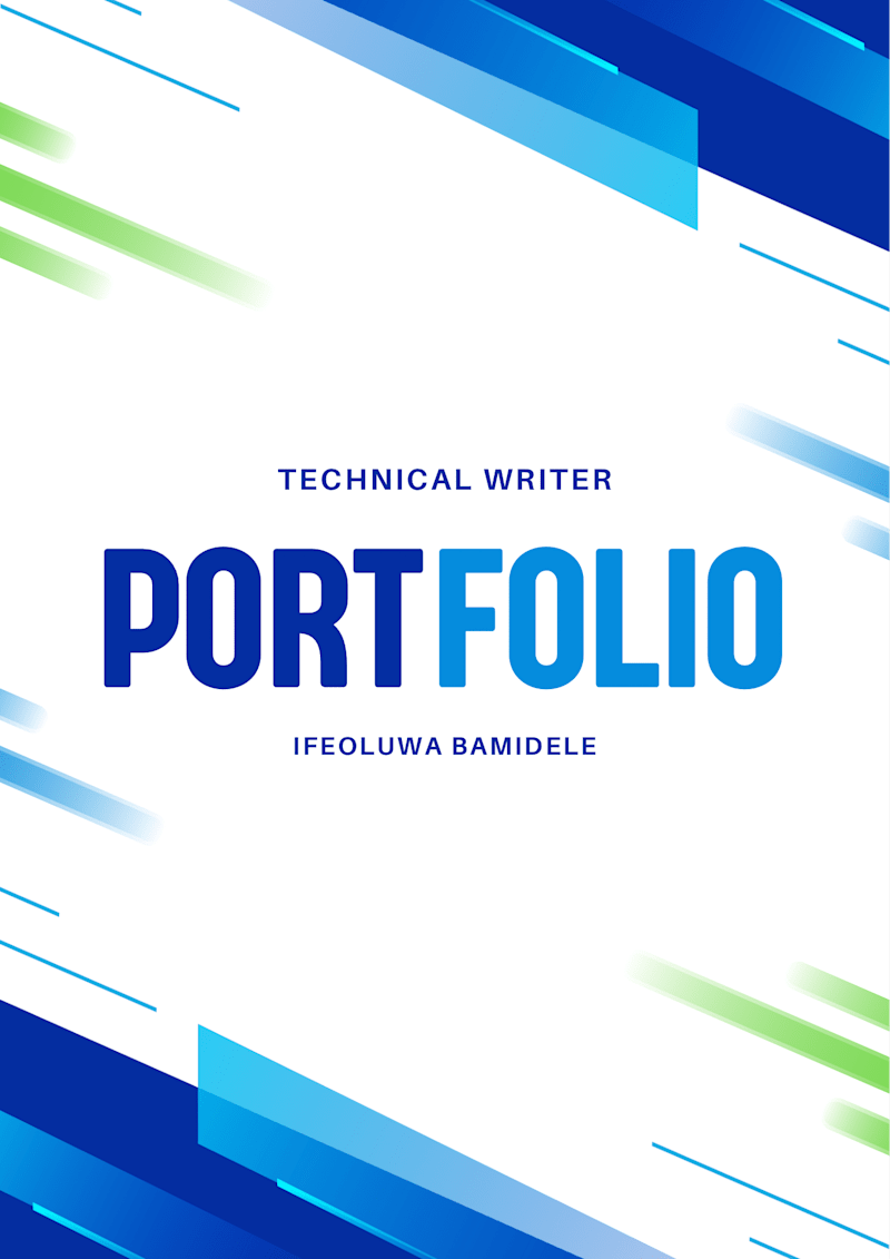 Cover image for Bridging Tech & Clarity | Portfolio of Ifeoluwa,Technical Writer