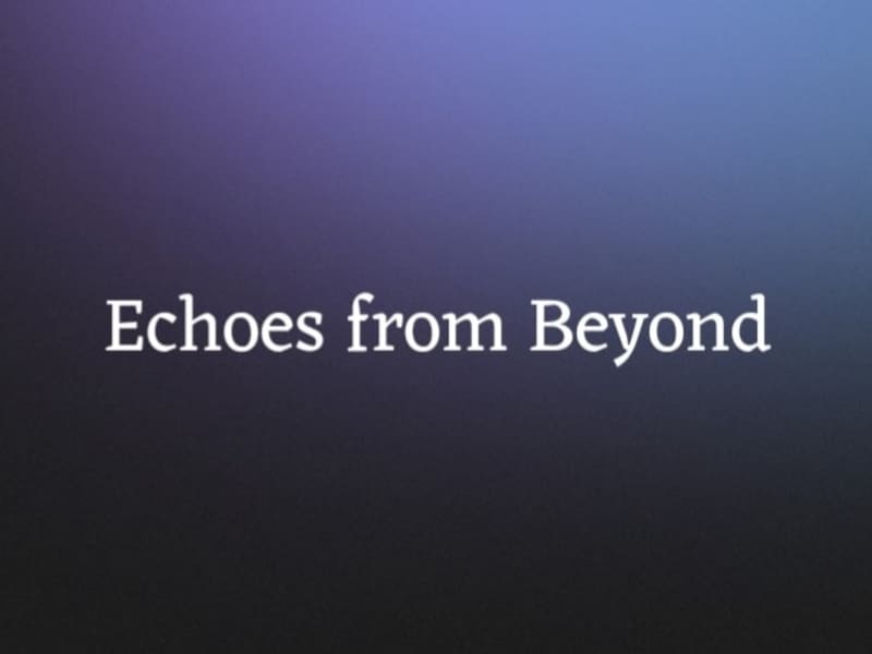 Cover image for Echoes from Beyond
