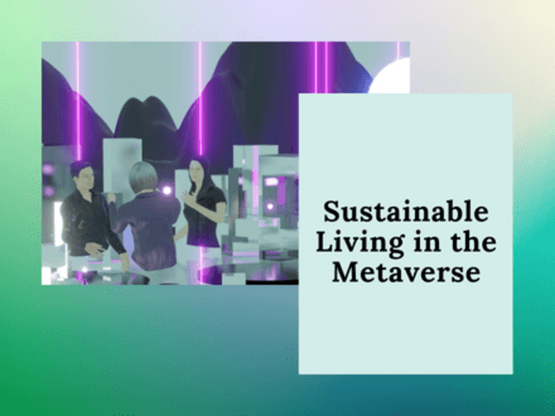 Cover image for Sustainable Living in the Metaverse 