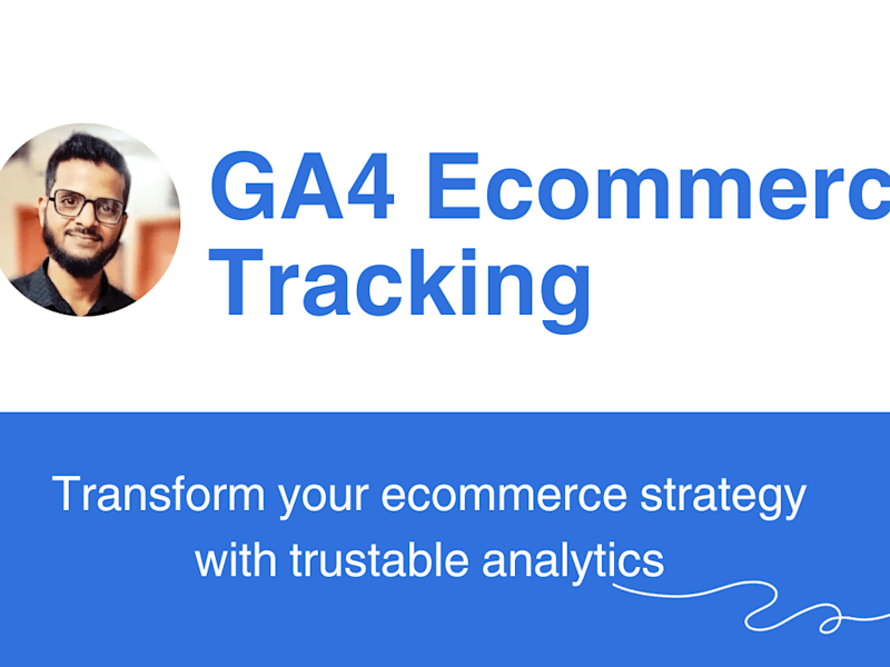 Cover image for setup GA4 e-commerce tracking to boost sales.