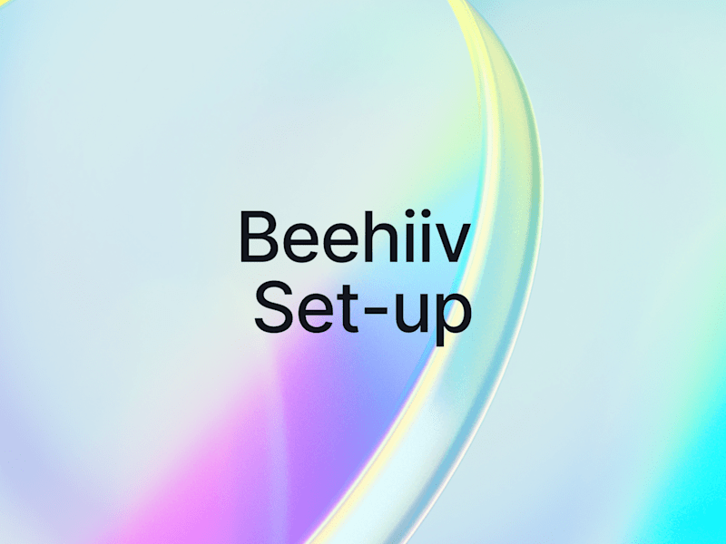 Cover image for Beehiiv Newsletter Setup and Content Creation