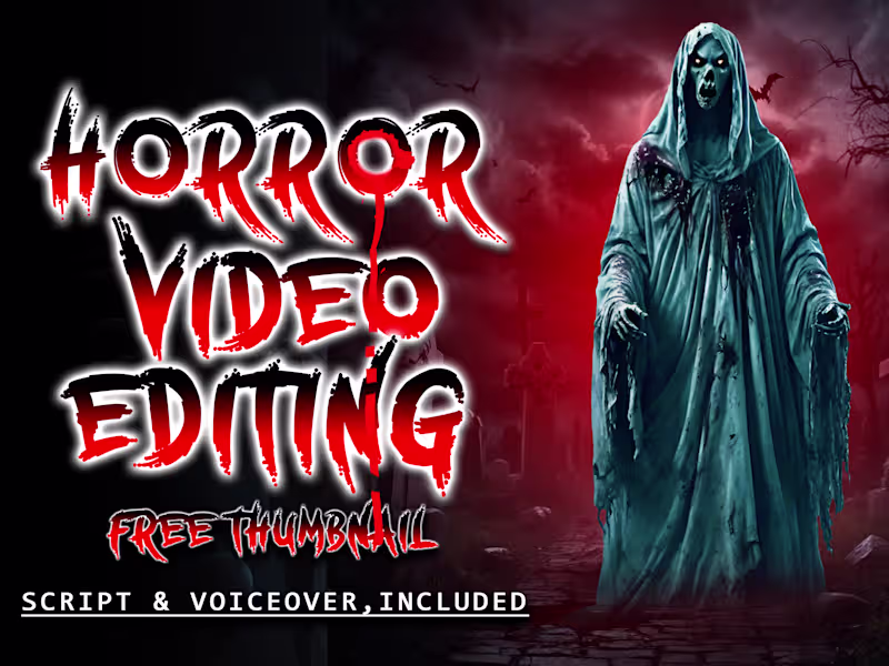 Cover image for I will do most  scary and horror video editing