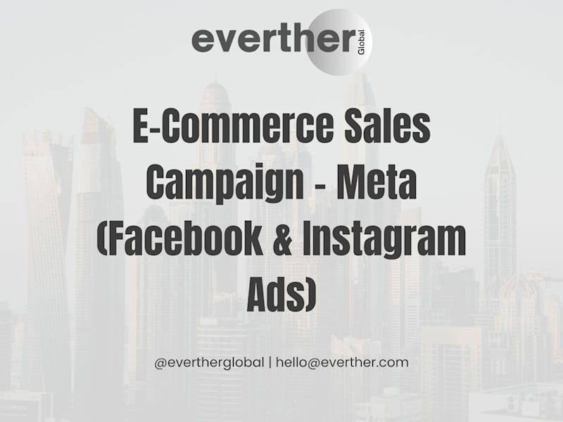 Cover image for E-Commerce Sales Campaign – Meta (Facebook & Instagram Ads)