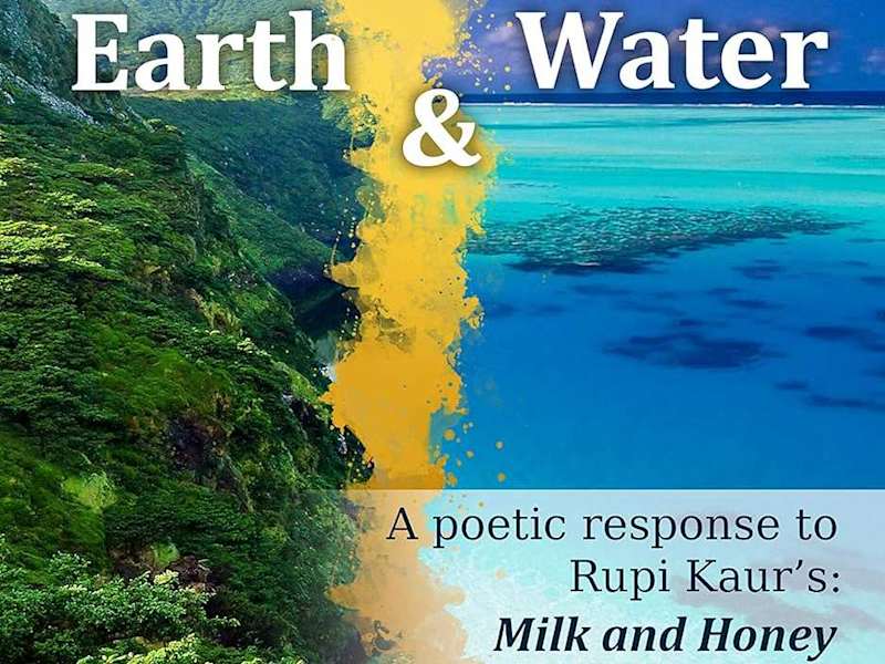 Cover image for My Book | Earth and Water - A Poetic Response to Milk and Honey