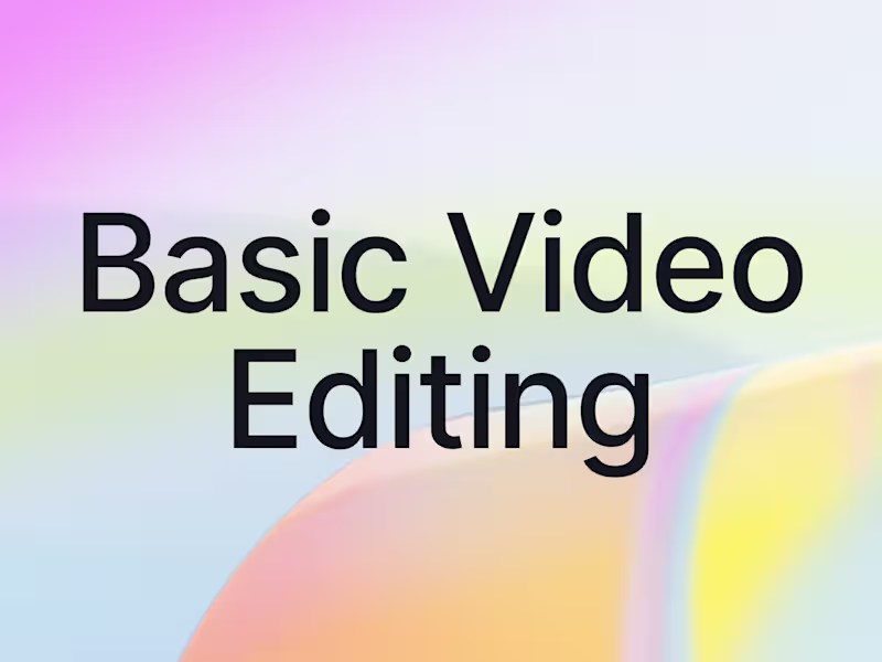 Cover image for Basic Video Editing