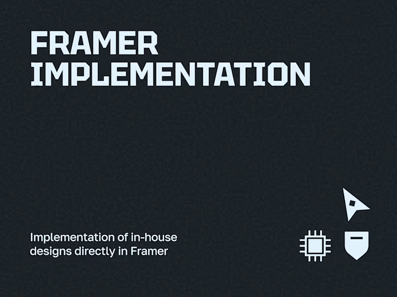 Cover image for Framer Implementation