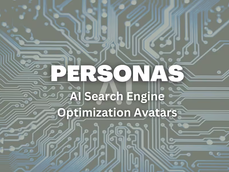 Cover image for Persona Development: AI Engine Optimization Marketers