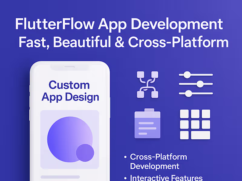 Cover image for FlutterFlow App Development | Fast, Beautiful & Cross-Platform