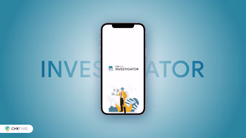 Cover image for Chkfake - Investigator App