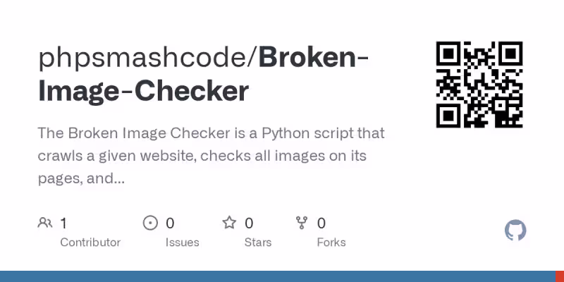 Cover image for Open-Source Python Script for Broken Image Link Detection
