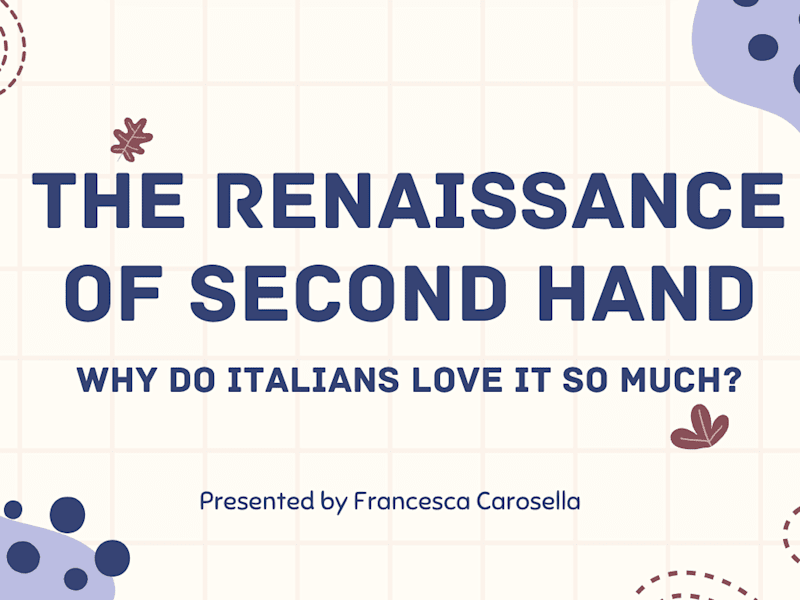 Cover image for The Renaissance of second-hand. Why do Italians love it so much?