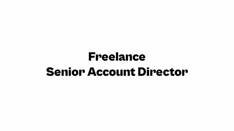 Cover image for Freelance Senior Account Director