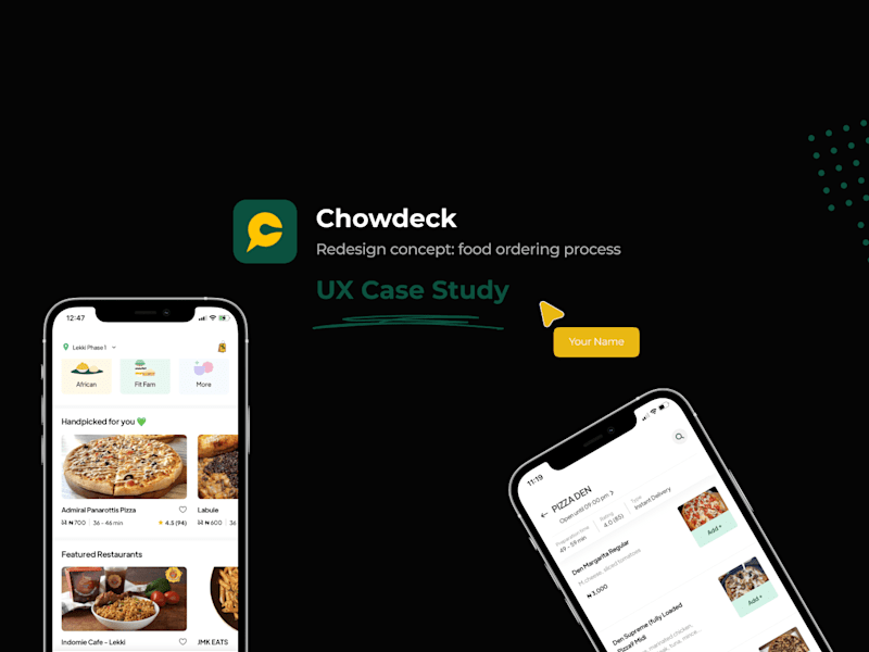 Cover image for Revamping The User Experience For Chowdeck