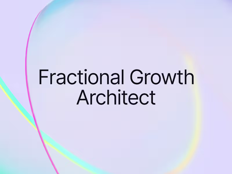 Cover image for Fractional Growth Architect | Monthly Retainer (6-month minimum)