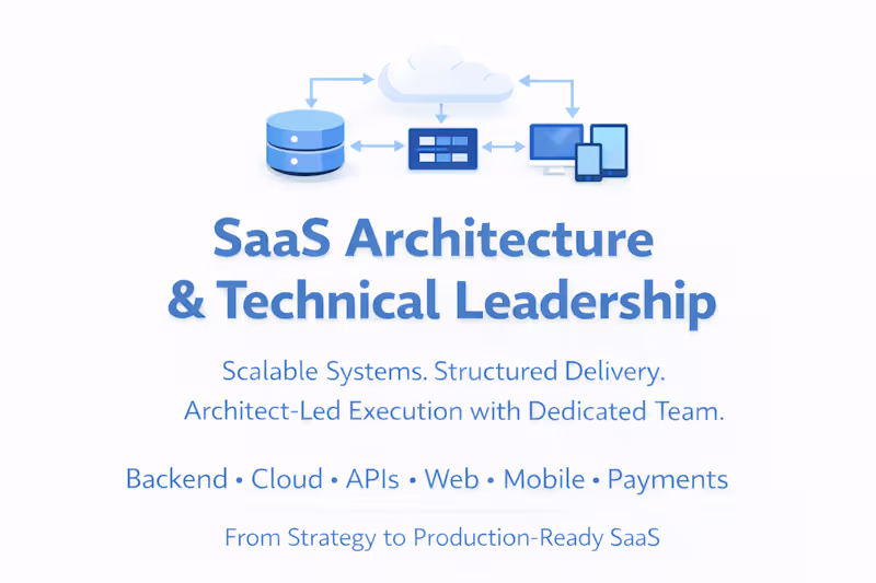 Cover image for SaaS Architecture & Technical Leadership