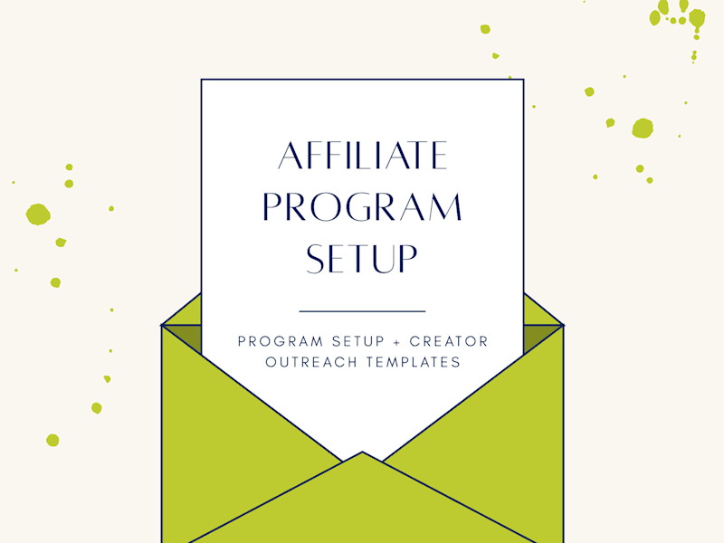 Cover image for Affiliate Program Setup + Creator Outreach Templates