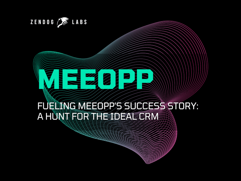 Cover image for Fueling MeeOpp's Growth: Choosing the Perfect CRM