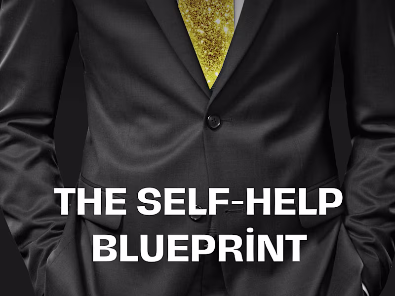 Cover image for The Self-Help Blueprint: Unlock Your Best Life